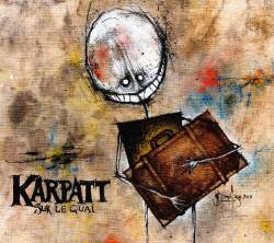 Karpatt : Sur le Quais